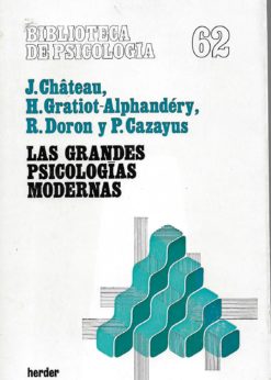 24640 247x346 - BIBLIOTECA DE PSICOLOGIA NUM 62 LAS GRANDES PSICOLOGIAS MODERNAS