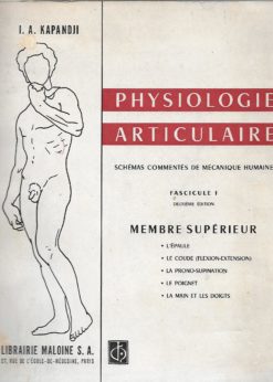 25516 247x346 - PHYSIOLOGIE ARTICULAIRE SCHEMAS COMMENTES DE MECANIQUE HUMAINE FASCICULE I MEMBRE SUPERIEUR