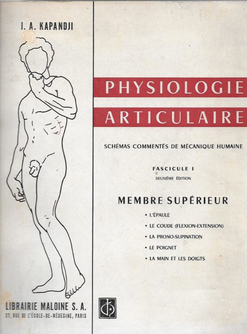 25516 510x688 - PHYSIOLOGIE ARTICULAIRE SCHEMAS COMMENTES DE MECANIQUE HUMAINE FASCICULE I MEMBRE SUPERIEUR