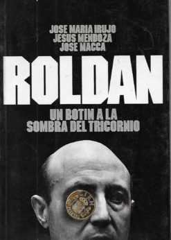 25851 247x346 - ROLDAN UN BOTIN A LA SOMBRA DEL TRICORNIO