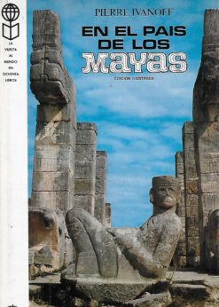 26160 1 247x346 - EN EL PAIS DE LOS MAYAS