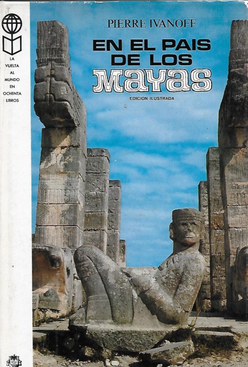 26160 1 510x755 - EN EL PAIS DE LOS MAYAS