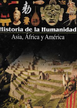 26229 1 247x346 - HISTORIA DE LA HUMANIDAD LAROUSSE NUM 7 ASIA AFRICA Y AMERICA