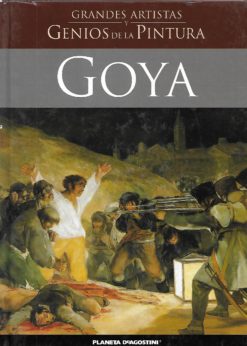 27339 247x346 - GOYA GRANDES ARTISTAS Y GENIOS DE LA PINTURA