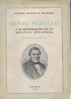 28187 247x346 - BRAVO MURILLO Y SU SIGNIFICACION EN LA POLITICA ESPAÑOLA