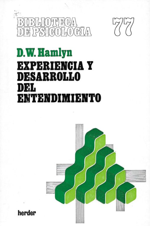 28228 510x766 - BIBLIOTECA DE PSICOLOGIA NUM 77 EXPERIENCIA Y DESARROLLO DEL ENTENDIMIENTO