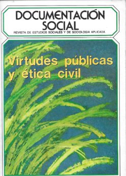 29836 247x346 - DOCUMENTACION SOCIAL REVISTA DE ESTUDIOS SOCIALES Y SOCIOLOGIA APLICADA NUM 83 VIRTUDES PUBLICAS Y ETICA CIVIL