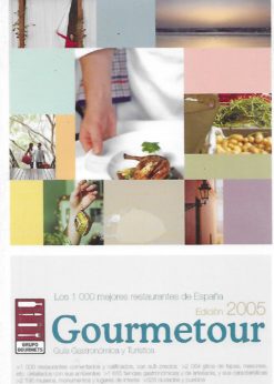 31330 247x346 - GOURMETOUR EDICION 2005 LOS 1.000 MEJORES RESTAURANTES DE ESPAÑA GUIA GASTRONOMICA Y TURISTICA