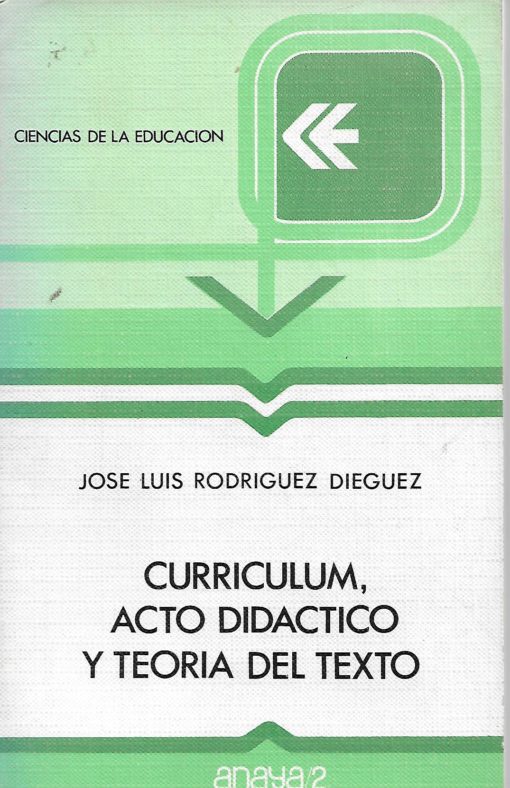 31386 510x788 - CURRICULUM ACTO DIDACTICO Y TEORIA DEL TEXTO