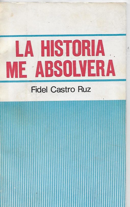 31991 510x808 - LA HISTORIA ME ABSOLVERA