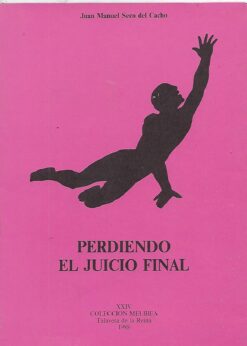 32098 1 247x346 - PERDIENDO EL JUICIO FINAL