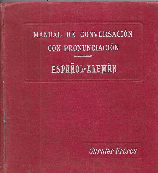 32392 1 510x559 - MANUAL DE LA CONVERSACION CON PRONUNCIACION ESPAÑOL ALEMAN