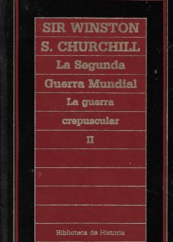 32746 247x346 - LA SEGUNDA GUERRA MUNDIAL LA GUERRA CREPUSCULAR II