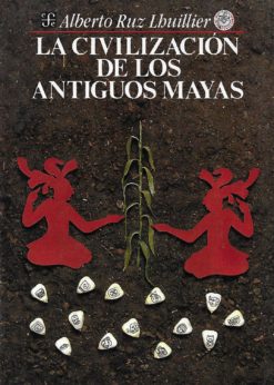 33095 247x346 - LA CIVILIZACION DE LOS ANTIGUOS MAYAS