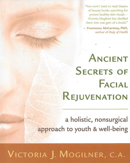 35323 510x638 - ANCIENT SECRETS OF FACIAL REJUVENATION