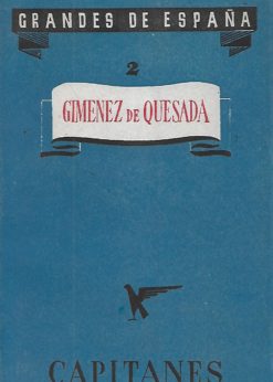 36111 247x346 - GRANDES DE ESPAÑA PRIMERA SERIE CAPITANES CONQUISTADORES DE INDIAS 2 GIMENEZ DE QUESADA