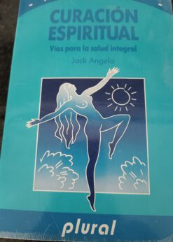 37008 247x346 - CURACION ESPIRITUAL VIAS PARA LA SALUD INTEGRAL