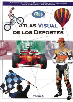 38164 247x346 - ATLAS VISUAL DE LOS DEPORTES TOMO 5 AUTOMOVILISMO MOTOCICLISMO MOTONAUTICA ESQUI NAUTICO AEROMODELISMO AEROESTACION DEPORTIVA Y AVIACION DEPORTIVA