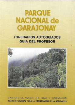 38407 247x346 - PARQUE NACIONAL DE GARAJONAY ITINERARIOS AUTOGUIADOS GUIA DEL PROFESOR