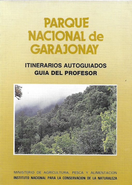 38407 510x713 - PARQUE NACIONAL DE GARAJONAY ITINERARIOS AUTOGUIADOS GUIA DEL PROFESOR