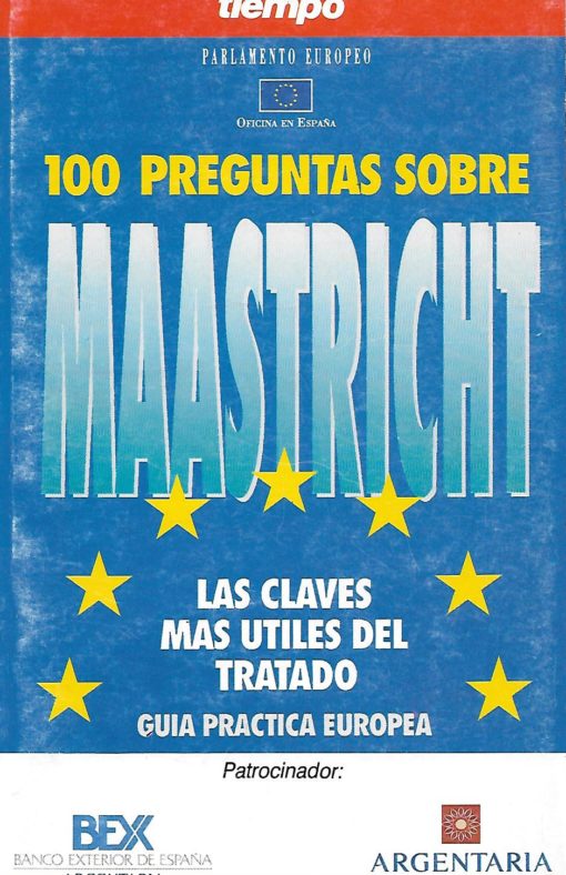 39281 510x788 - 100 PREGUNTAS SOBRE MAASTRICHT LAS CLAVES MAS UTILES DEL TRATADO