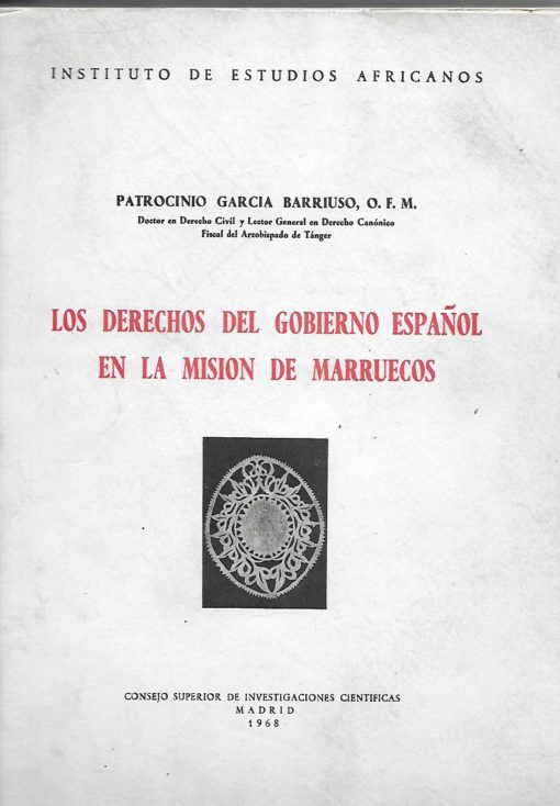 39298 510x734 - LOS DERECHOS DEL GOBIERNO ESPAÑOL EN LA MISION DE MARRUECOS