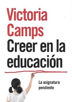 39820 247x346 - CREER EN LA EDUCACION LA ASIGNATURA PENDIENTE