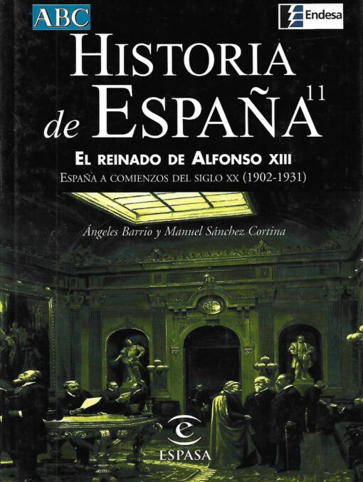 39935 510x676 - HISTORIA DE ESPAÑA TOMO 11 EL REINADO DE ALFONSO XIII ESPAÑA A COMIENZOS DEL SIGLO XX 1902 1931