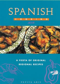 40007 247x346 - SPANISH COOKING A FIESTA OF ORIGINAL REGIONAL RECIPES