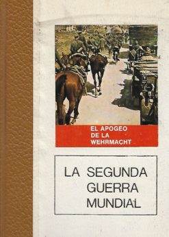 40209 247x346 - LA SEGUNDA GUERRA MUNDIAL 6 EL APOGEO DE LA WEHRMACHT