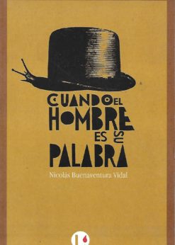 40946 247x346 - CUANDO EL HOMBRE ES SU PALABRA