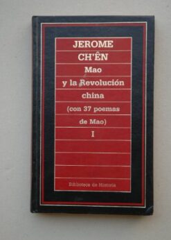 40952 247x346 - MAO Y LA REVOLUCION CHINA (CON 37 POEMAS DE MAO)