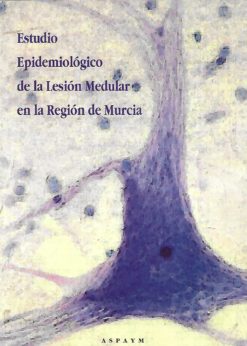 42804 1 247x346 - ESTUDIO EPIDEMIOLOGICO DE LA LESION MEDULAR EN LA REGION DE MURCIA