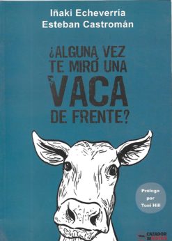 44544 247x346 - ALGUNA VEZ TE MIRO UNA VACA DE FRENTE