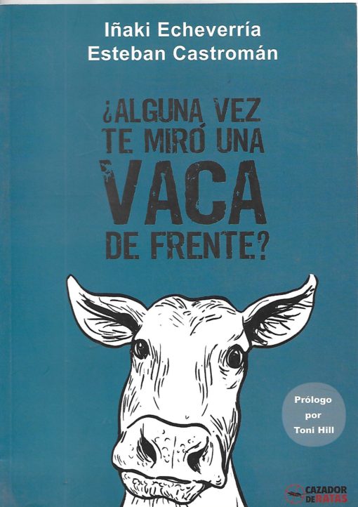 44544 510x722 - ALGUNA VEZ TE MIRO UNA VACA DE FRENTE