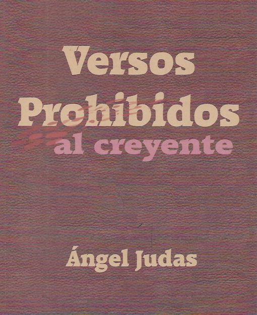 44598 510x624 - VERSOS PROHIBIDOS AL CREYENTE (COLECCION CIRCULO ATEO)