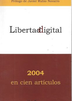 45659 247x346 - LIBERTAD DIGITAL 2004 EN CIEN ARTICULOS