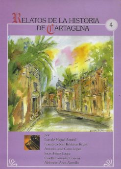 45731 247x346 - RELATOS DE LA HISTORIA DE CARTAGENA NUM 4