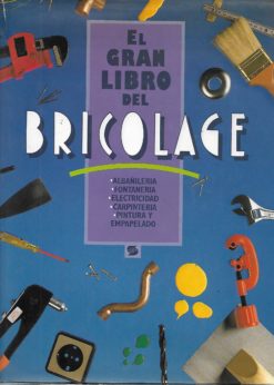 47497 247x346 - EL GRAN LIBRO DEL BRICOLAGE