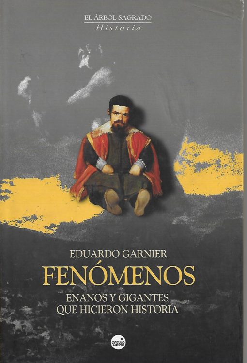 47501 510x748 - FENOMENOS ENANOS Y GIGANTES QUE HICIERON HISTORIA