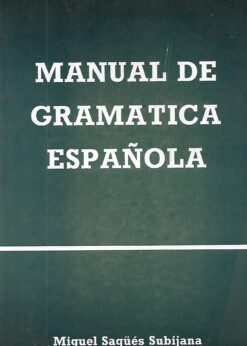 47575 247x346 - MANUAL DE GRAMATICA ESPAÑOLA