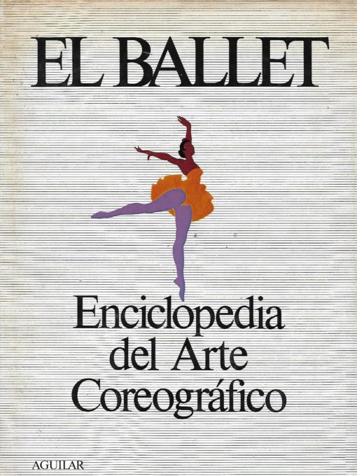 48510 510x680 - EL BALLET ENCICLOPEDIA DEL ARTE COREOGRAFICO