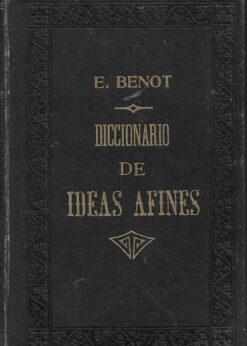 48626 247x346 - DICCIONARIO DE IDEAS AFINES Y ELEMENTOS DE TECNOLOGIA