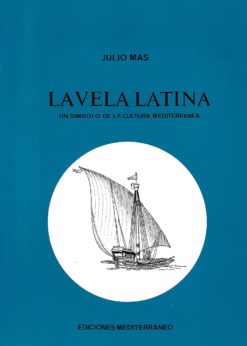 48721 247x346 - LA VELA LATINA UN SIMBOLO DE LA CULTURA MEDITERRANEA