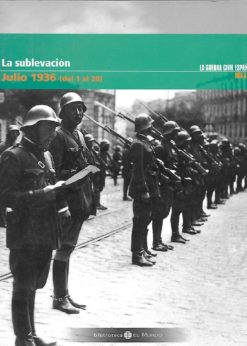 50034 247x346 - LA GUERRA CIVIL ESPAÑOLA MES A MES NUM 2 LA SUBLEVACION JULIO 1936 ( DEL 1 AL 20 )