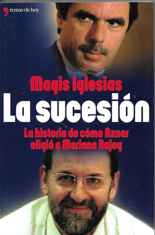 50042 510x773 - LA SUCESION (LA HISTORIA DE COMO AZNAR ELIGIO A MARIANO RAJOY)