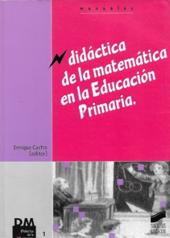 51145 247x346 - DIDACTICA DE LA MATEMATICA EN LA EDUCACION PRIMARIA