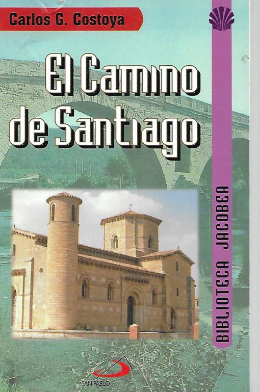 51309 510x769 - EL CAMINO DE SANTIAGO (DEL CALIXTINO A LA ACTUALIDAD)