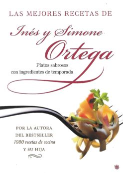 51568 247x346 - LAS MEJORES RECETAS DE INES Y SIMONE ORTEGA