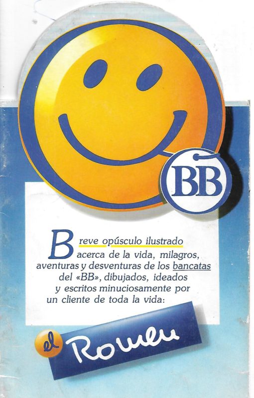 80281 510x798 - BB BREVE OPUSCULO ILUSTRADO ACERCA DE LA VIDA MILAGROS AVENTURAS Y DESVENTURAS DE LOS BANCATAS DEL BB